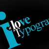 I love typography